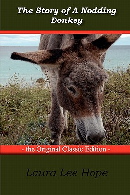 the story of a nodding donkey the original classic edition